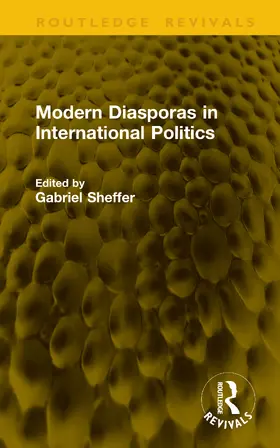 Sheffer |  Modern Diasporas in International Politics | Buch |  Sack Fachmedien
