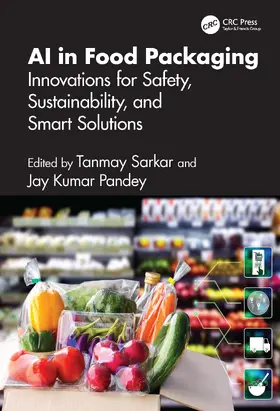 Sarkar / Pandey |  AI in Food Packaging | Buch |  Sack Fachmedien