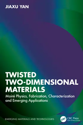 Yan |  Twisted Two-Dimensional Materials | Buch |  Sack Fachmedien