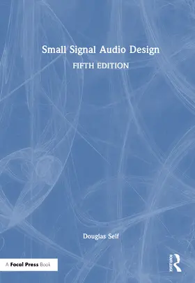 Self |  Small Signal Audio Design | Buch |  Sack Fachmedien