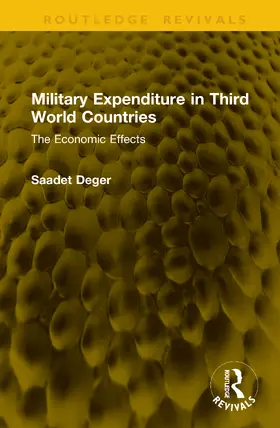 Deger |  Military Expenditure in Third World Countries | Buch |  Sack Fachmedien