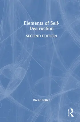 Potter |  Elements of Self-Destruction | Buch |  Sack Fachmedien