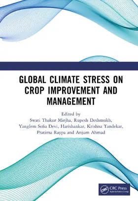 Mirjha / Deshmukh / Devi |  Global Climate Stress on Crop Improvement and Management | Buch |  Sack Fachmedien