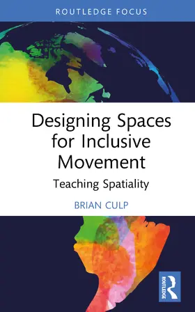 Culp |  Designing Spaces for Inclusive Movement | Buch |  Sack Fachmedien