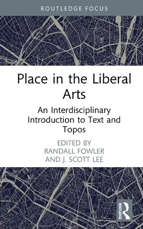 Lee / Fowler |  Place in the Liberal Arts | Buch |  Sack Fachmedien