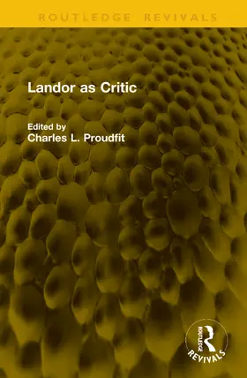 Proudfit |  Landor as Critic | Buch |  Sack Fachmedien