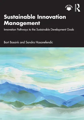 Bossink / Hasanefendic |  Sustainable Innovation Management | Buch |  Sack Fachmedien