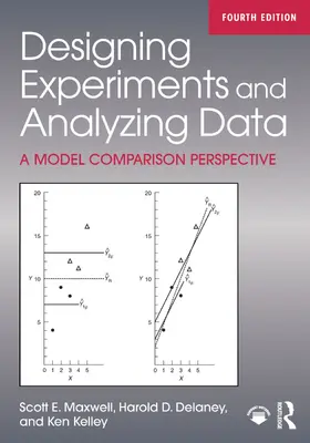 Delaney / Maxwell / Kelley |  Designing Experiments and Analyzing Data | Buch |  Sack Fachmedien