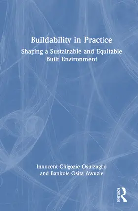 Awuzie / Osuizugbo |  Buildability in Practice | Buch |  Sack Fachmedien