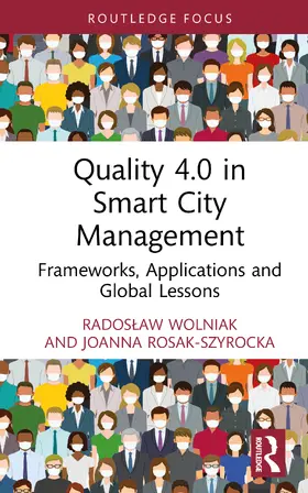 Wolniak / Rosak-Szyrocka |  Quality 4.0 in Smart City Management | Buch |  Sack Fachmedien