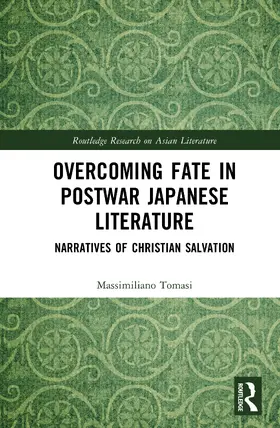 Tomasi |  Overcoming Fate in Postwar Japanese Literature | Buch |  Sack Fachmedien