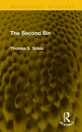 Szasz |  The Second Sin | Buch |  Sack Fachmedien