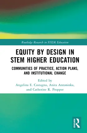 Castagno / Antoninka / Propper |  Equity by Design in STEM Higher Education | Buch |  Sack Fachmedien