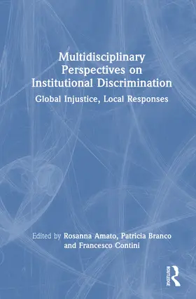 Amato / Branco / Contini |  Multidisciplinary Perspectives on Institutional Discrimination | Buch |  Sack Fachmedien
