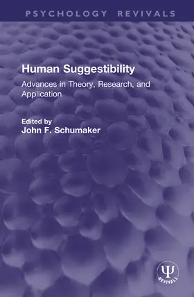 Schumaker |  Human Suggestibility | Buch |  Sack Fachmedien
