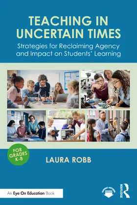 Robb |  Teaching in Uncertain Times | Buch |  Sack Fachmedien