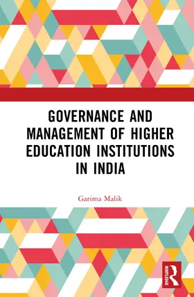 Malik |  Governance and Management of Higher Education Institutions in India | Buch |  Sack Fachmedien