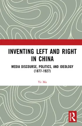 Ma |  Inventing Left and Right in China | Buch |  Sack Fachmedien