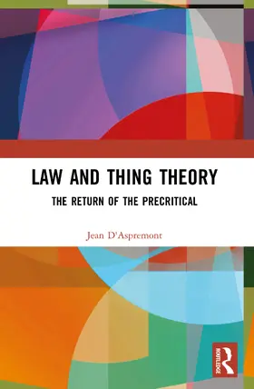 d'Aspremont | The Law of Things | Buch | 978-1-041-27351-6 | www.sack.de