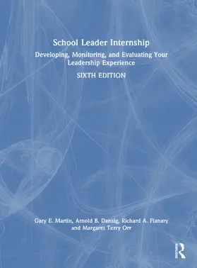 Martin / Danzig / Flanary |  School Leader Internship | Buch |  Sack Fachmedien