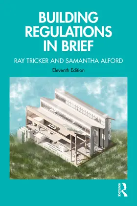 Tricker / Alford |  Building Regulations in Brief | Buch |  Sack Fachmedien