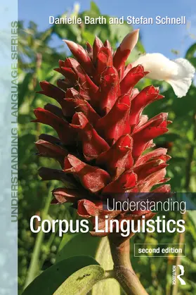 Barth / Schnell |  Understanding Corpus Linguistics | Buch |  Sack Fachmedien