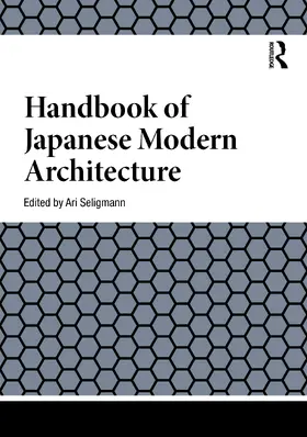 Seligmann |  Handbook of Japanese Modern Architecture | Buch |  Sack Fachmedien