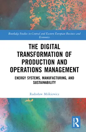 Miskiewicz |  The Digital Transformation of Production and Operations Management | Buch |  Sack Fachmedien