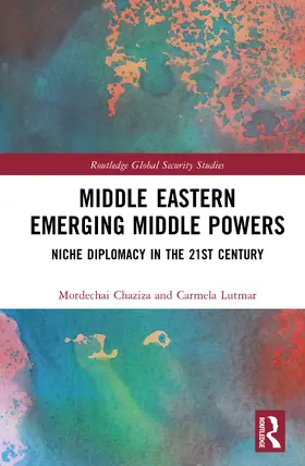 Lutmar / Chaziza |  Middle Eastern Emerging Middle Powers | Buch |  Sack Fachmedien