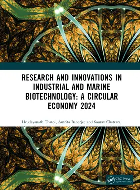 Banerjee / Thatoi / Chattaraj |  Research and Innovations in Industrial and Marine Biotechnology: A Circular Economy 2024 | Buch |  Sack Fachmedien
