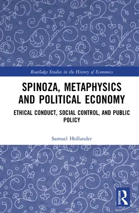Hollander |  Spinoza, Metaphysics and Political Economy | Buch |  Sack Fachmedien