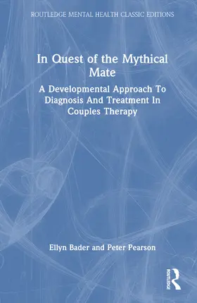 Bader / Pearson |  In Quest of the Mythical Mate | Buch |  Sack Fachmedien