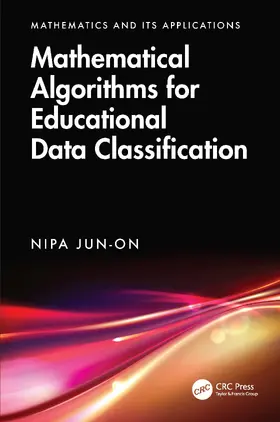 Jun-on |  Mathematical Algorithms for Educational Data Classification | Buch |  Sack Fachmedien