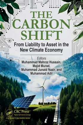 Mahroz Hussain / Murad / Junaid Nazir |  The Carbon Shift | Buch |  Sack Fachmedien