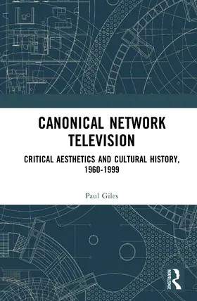 Giles |  Canonical Network Television | Buch |  Sack Fachmedien