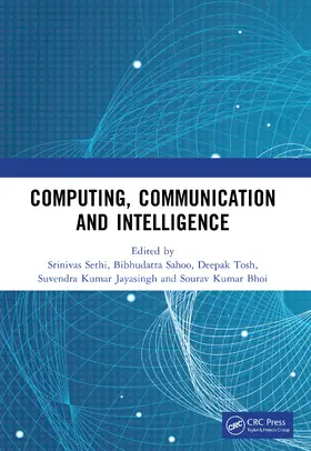 Sethi / Sahoo / Tosh |  Computing, Communication and Intelligence | Buch |  Sack Fachmedien
