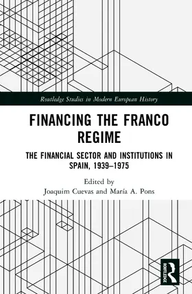 Cuevas / Pons |  Financing the Franco Regime | Buch |  Sack Fachmedien