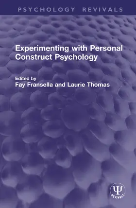 Fransella / Thomas |  Experimenting with Personal Construct Psychology | Buch |  Sack Fachmedien