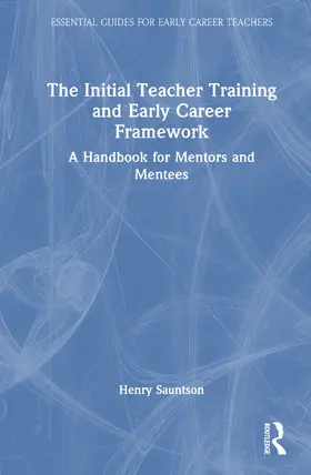 Sauntson |  The Initial Teacher Training and Early Career Framework | Buch |  Sack Fachmedien