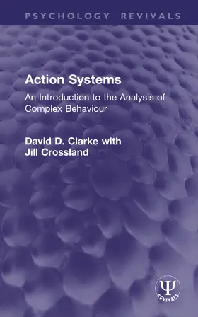 Clarke / Crossland |  Action Systems | Buch |  Sack Fachmedien