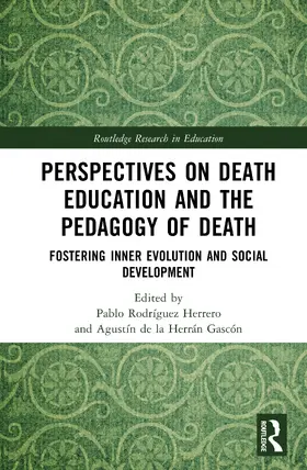Herrero / Gascón |  Perspectives on Death Education and the Pedagogy of Death | Buch |  Sack Fachmedien