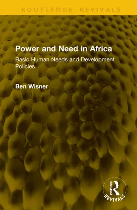 Wisner |  Power and Need in Africa | Buch |  Sack Fachmedien