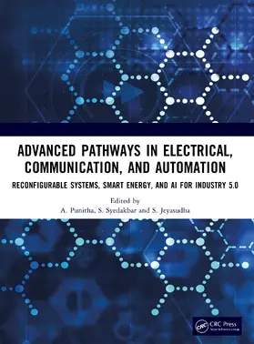 Punitha / Jeyasudha / Syedakbar |  Advanced Pathways in Electrical, Communication, and Automation | Buch |  Sack Fachmedien