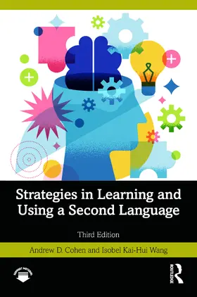 Cohen / Wang |  Strategies in Learning and Using a Second Language | Buch |  Sack Fachmedien
