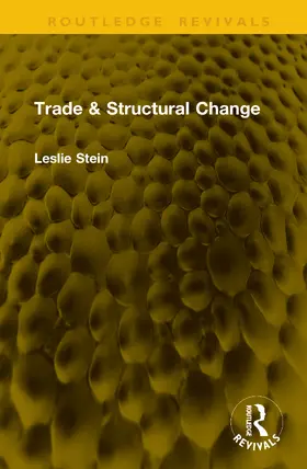 Stein |  Trade & Structural Change | Buch |  Sack Fachmedien