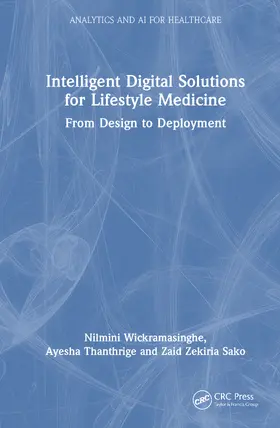 Wickramasinghe / Thanthrige / Sako |  Intelligent Digital Solutions for Lifestyle Medicine | Buch |  Sack Fachmedien