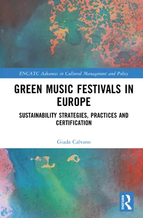 Calvano |  Green Music Festivals in Europe | Buch |  Sack Fachmedien