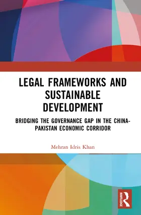 Khan |  Legal Frameworks and Sustainable Development | Buch |  Sack Fachmedien