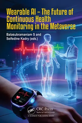 S / Kadry |  Wearable AI - The Future of Continuous Health Monitoring in the Metaverse | Buch |  Sack Fachmedien