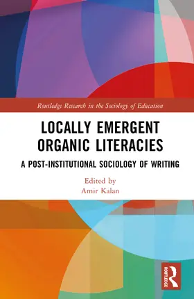 Kalan |  Locally Emergent Organic Literacies | Buch |  Sack Fachmedien